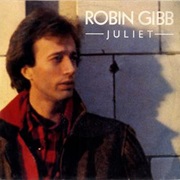 Juliet - Robin Gibb