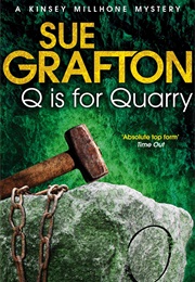 Q Is for Quarry (Sue Grafton)