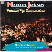 Farewell My Summer Love - Michael Jackson