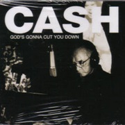 God&#39;s Gonna Cut You Down - Johnny Cash