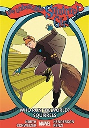 Unbeatable Squirrel Girl Vol. 6 (Ryan North)