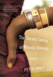 The Second Coming of Mavala Shikongo (Peter Orner)