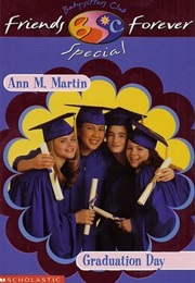 Super Special 2: Graduation Day (Ann M. Martin)
