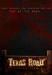 Texas Road (2010)