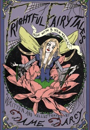 Frightful Fairy Tales (Dame Darcy)