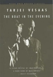 The Boat in the Evening (Terje Vesaas)