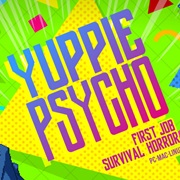 Yuppie Psycho