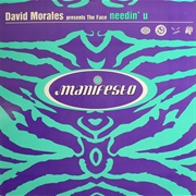 Needin' U - David Morales Presents the Face