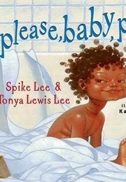 Please, Baby, Please (Spike Lee and Tonya Lewis Lee)