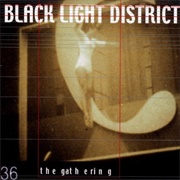 The Gathering - Black Light District