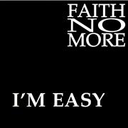 I'm Easy - Faith No More (Lionel Richie Cover)