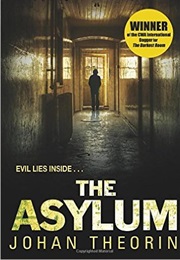 The Asylum (Johan Theorin)