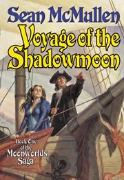 Voyage of the Shadowmoon (Sean McMullen)