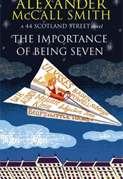 The Importance of Being Seven (Alexander McCall Smith)