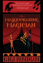 The Masquerading Magician (Gigi Pandian)