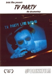 TV Party: The Documentary (2006)