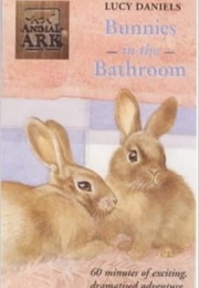 Bunnies in the Bathroom (Lucy Daniels)