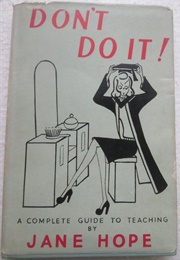 Don't Do It (Jane Hope)