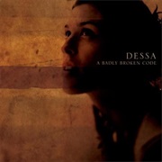 Dessa- A Badly Broken Code
