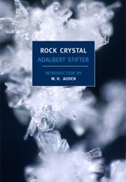 Rock Crystal (Adalbert Stifter)