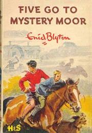 Five Go to Mystery Moor