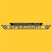 Tomorrowland Speedway