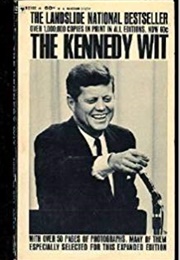 The Kennedy Wit (Bill Adler Ed.)