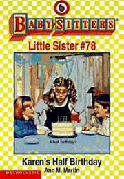 Karen's Half Birthday (Ann M. Martin)
