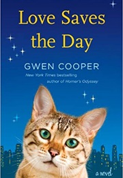 Love Saves the Day (Gwen Cooper)