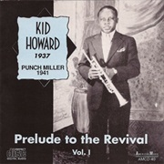 Avery 'Kid' Howard - Prelude to the Revival Volume 1