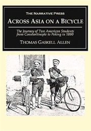 Across Asia on a Bike (Allen & Sachtleben)