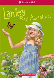 Lanie&#39;S Real Adventure (Jane Kurtz)