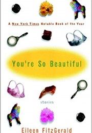 You're So Beautiful (Eileen Fitzgerald)