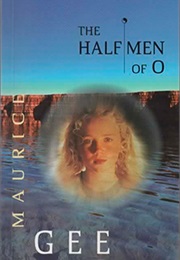 The Halfmen of O (Maurice Gee)