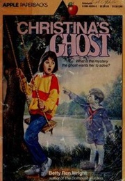 Christina&#39;s Ghost (Betty Ren Wright)