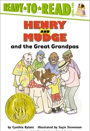 Henry and Mudge and the Great Grandpas (By Cynthia Rylant and Illus. by Suçie Stevenson)