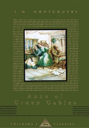 Anne of Green Gables (L. M. Montgomery)