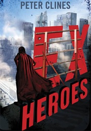 Ex-Heroes (Peter Clines)
