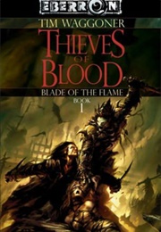 Thieves of Blood (Tim Waggoner)