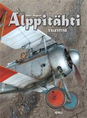 Yann & Hugault: Alppitähti – Valentine