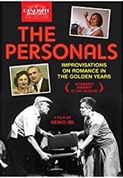 THE PERSONALS: IMPROVISATIONS ON ROMANCE IN THE GOLDEN YEARS (1998)