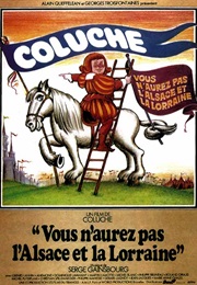 Vous N'aurez Pas L'alsace Et La Lorraine (1977)