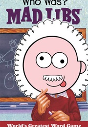 Who Was? Mad Libs (Paula K. Manzanero)