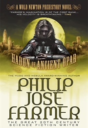 Hadon of Ancient Opar (Phillip Jose Farmer)