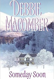 Someday Soon (Debbie Macomber)