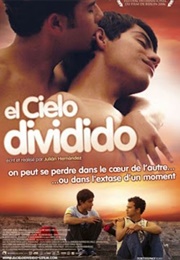 El Cielo Dividido (2006)