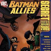 Batman Allies Secret Files
