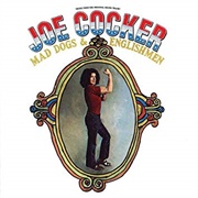 Joe Cocker - Mad Dogs & Englishmen LIVE (1970)