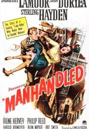 Manhandled (Lewis R. Foster)