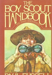 The Boy Scout Handbook and Other Observations (Paul Fussell)